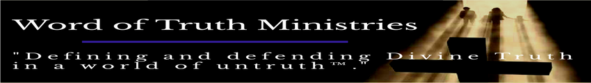 Word of Truth Ministries
